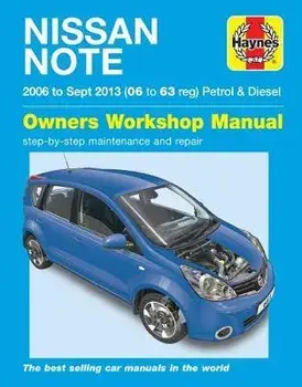 Nissan Note petrol & diesel ('06-Sept '13) 06 to 63, Paperback/Haynes