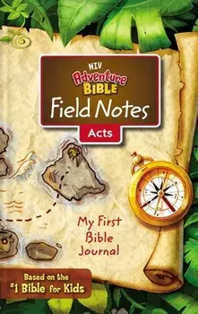Niv, Adventure Bible Field Notes, Acts, Paperback, Comfort Print: My First Bible Journal, Paperback/***