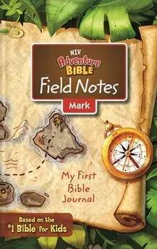 Niv, Adventure Bible Field Notes, Mark, Paperback, Comfort Print: My First Bible Journal, Paperback/***