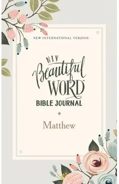 Niv, Beautiful Word Bible Journal, Matthew, Paperback, Comfort Print - Zondervan