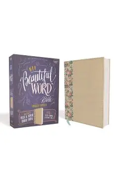 Niv, Beautiful Word Bible, Updated Edition, Peel/Stick Bible Tabs, Leathersoft Over Board, Gold/Floral, Red Letter, Comfort Print: 600+ Full-Color Ill - Zondervan