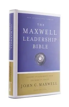 Niv, Maxwell Leadership Bible, 3rd Edition, Hardcover, Comfort Print - John C. Maxwell