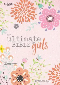 Niv, Ultimate Bible for Girls, Faithgirlz Edition, Hardcover/Nancy N. Rue
