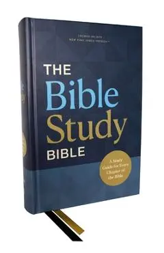 Nkjv, the Bible Study Bible, Hardcover, Comfort Print: A Study Guide for Every Chapter of the Bible - Sam O'neal