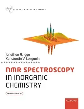 NMR Spectroscopy in Inorganic Chemistry, Paperback/Konstantin Luzyanin