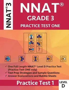 Nnat Grade 3 Nnat 3 Level D: Nnat Practice Test 1: Nnat3 - Grade 3 - Level D - Test Prep Book for the Naglieri Nonverbal Ability Test, Paperback/Origins Publications