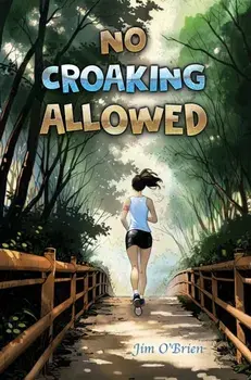 No Croaking Allowed, Paperback/Jim O’Brien