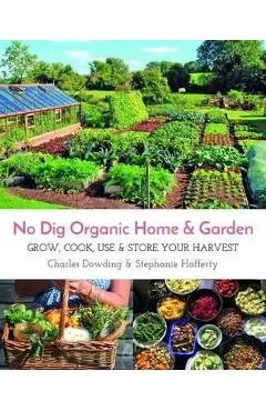 No Dig Organic Home & Garden