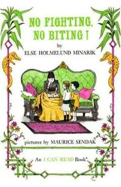 No Fighting, No Biting - Else Holmelund Minarik