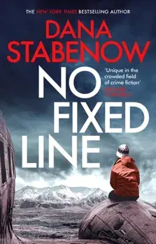 No Fixed Line, Paperback/Dana Stabenow