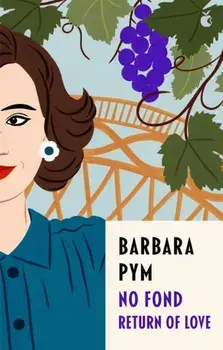 No Fond Return Of Love, Paperback/Barbara Pym