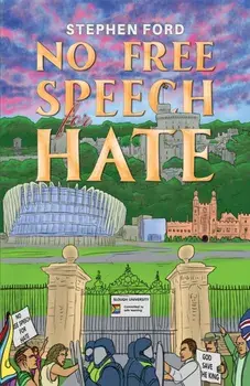 No Free Speech for Hate, Paperback/Stephen Ford
