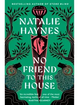 No Friend to This House, Paperback/Natalie Haynes