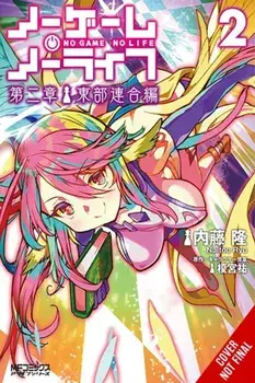 No Game No Life Chapter 2: Eastern Union Arc, Vol. 2 (manga), Paperback/Yuu Kamiya