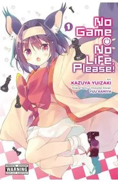 No Game No Life, Please!, Volume 1 - Yuu Kamiya