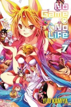No Game No Life, Vol. 7 (Light Novel), Paperback/Yuu Kamiya