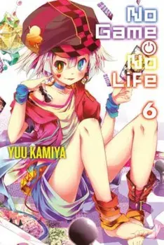 No Game No Life, Volume 6, Paperback/Yuu Kamiya