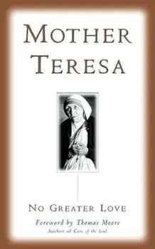 No Greater Love, Paperback/Mother Teresa
