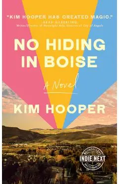 No Hiding in Boise - Kim Hooper