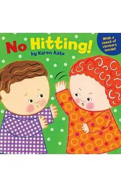 No Hitting! - Karen Katz