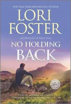 No Holding Back, Paperback/Lori Foster
