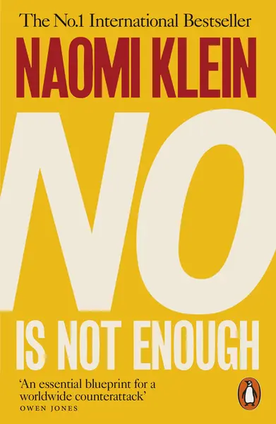 No Is Not Enough | Naomi Klein