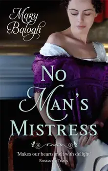 No Man's Mistress. Number 2 in series, Paperback/Mary Balogh