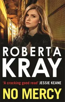 No Mercy, Paperback/Roberta Kray