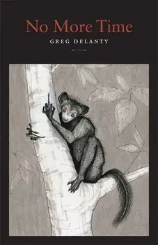 No More Time, Paperback/Greg Delanty