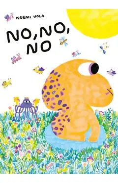 No, No, No - Noemi Vola