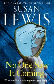 No One Saw It Coming, Paperback/Susan Lewis