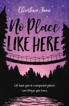 No Place Like Here, Paperback/Christina June