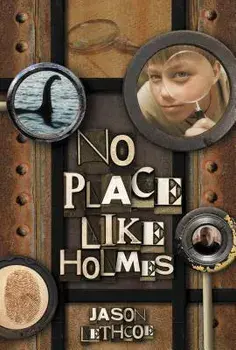 No Place Like Holmes, Paperback/Jason Lethcoe