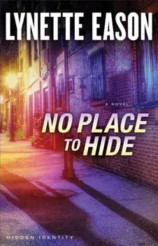 No Place to Hide, Paperback/Lynette Eason