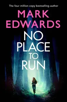 No Place to Run, Paperback/Mark Edwards