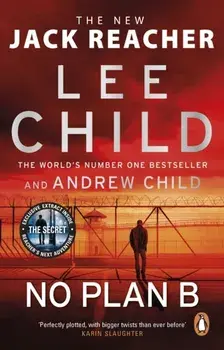 No Plan B. The unputdownable new Jack Reacher thriller from the No.1 bestselling authors, Paperback/***