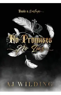 No Promises, No Lies (Jacketed Hardcover Edition): A mafia hockey romance - Aj Wilding