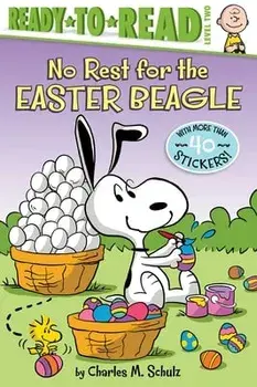 No Rest for the Easter Beagle, Paperback/Charles M. Schulz