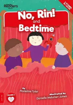 No, Rin! and Bedtime, Paperback/Madeline Tyler