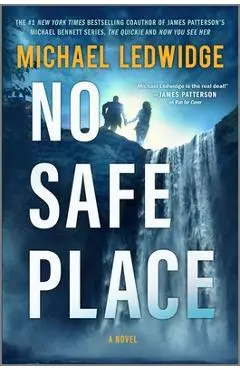 No Safe Place - Michael Ledwidge