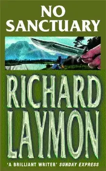 No Sanctuary. Do you dare to go down to the lake?, Paperback/Richard Laymon