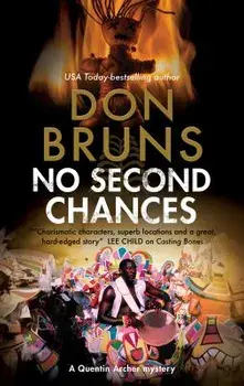 No Second Chances: A Voodoo Mystery Set in New Orleans, Paperback/Don Bruns