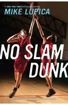 No Slam Dunk - Mike Lupica