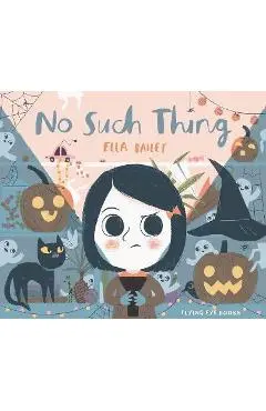 No Such Thing - Ella Bailey
