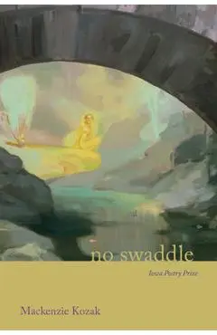 No Swaddle - Mackenzie Kozak