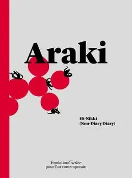 Nobuyoshi Araki, Hi-Nikki (Non-Diary Diary), Hardcover/Nobuyoshi Araki