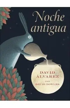 Noche Antigua: (Ancient Night Spanish Edition) - David Alvarez