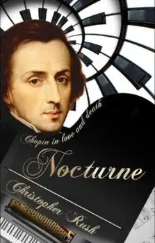Nocturne, Hardback/Christopher Rush