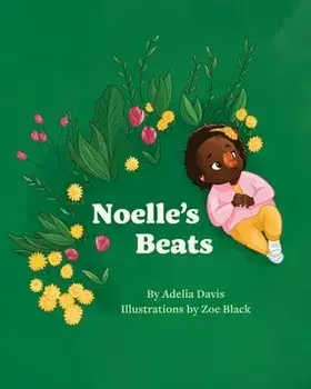 Noelle's Beats, Paperback/Adelia Davis