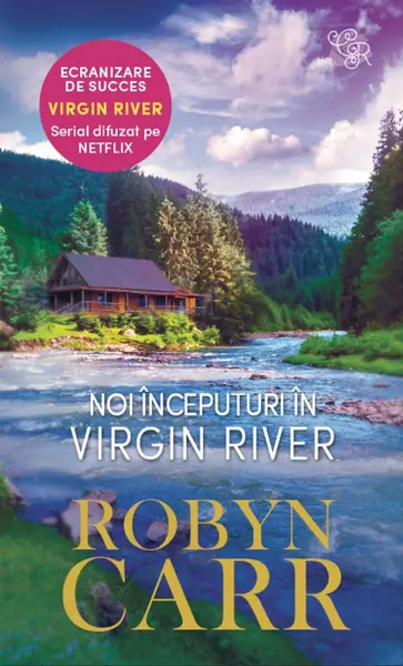 Noi inceputuri in Virgin River